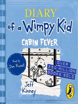 cover image of Diary of a Wimpy Kid--Cabin Fever (Book 6)